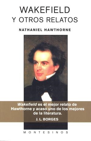 WAKEFIELD Y OTROS RELATOS | 9788495776990 | HAWTHORNE, NATHANIEL