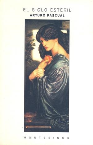 SIGLO ESTÉRIL, EL | 9788489354180 | MARCELO PASCUAL, ARTURO