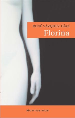 FLORINA | 9788496356993 | VÁZQUEZ DÍAZ, RENÉ