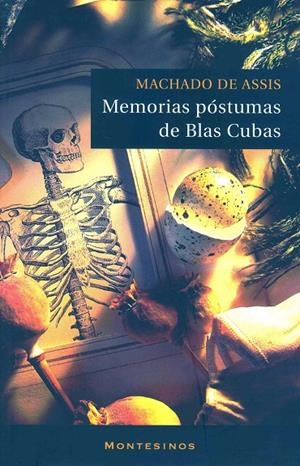 MEMORIAS PÓSTUMAS DE BLAS CUBAS | 9788496356979 | DE ASSIS, MACHADO