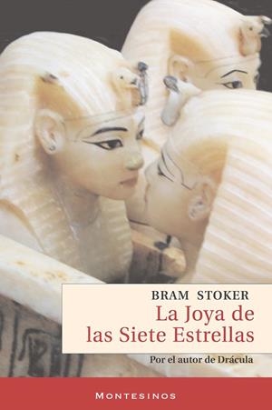JOYA DE LAS SIETE ESTRELLAS, LA | 9788492616237 | STOKER, BRAM