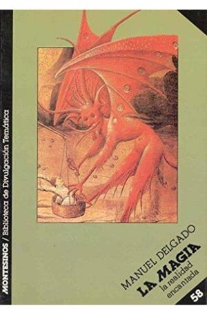 MAGIA, LA | 9788476391389 | DELGADO, MANUEL