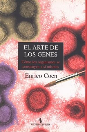 ARTE DE LOS GENES, EL | 9788496831391 | COEN, ENRICO