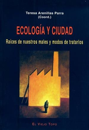 ECOLOGÍA Y CIUDAD | 9788495776570