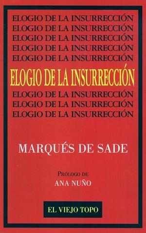 ELOGIO DE LA INSURRECIÓN | 9788492257317 | DE SADE, MARQUÉS