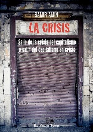 CRISIS, LA | 9788492616435 | AMIN, SAMIR