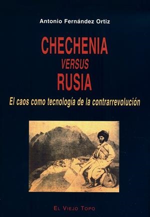 CHECHENIA VERSUS RUSIA | 9788495776631 | FERNÁNDEZ ORTIZ, ANTONIO