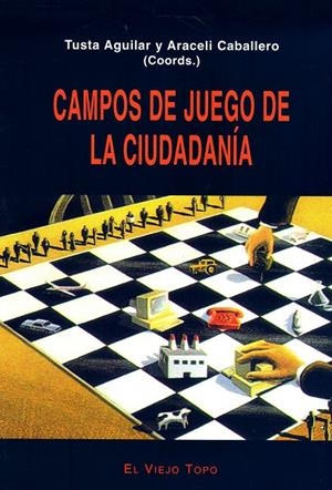 CAMPOS DE JUEGO DE LA CIUDADANÍA | 9788495776594 | AGUILAR, TUSTA / CABALLERO, ARACELI