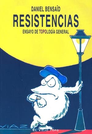 RESISTENCIAS | 9788496356870 | BENSAÏD, DANIEL