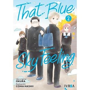 THAT BLUE SKY FEELING 02 | 9788410007666 | OKURA / HASHII, KOMA