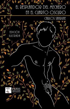 RESPLANDOR DEL MECHERO EN EL CUARTO OSCURO, EL | 9788412526196 | SANRUNE, CARLOS