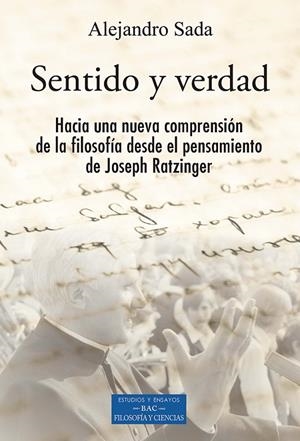 SENTIDO Y VERDAD | 9788422023005 | SADA, ALEJANDRO