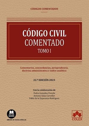 CODIGO CIVIL CODIGO COMENTADO (22ª ED) | 9788411940443 | EDITORIAL COLEX, S.L.