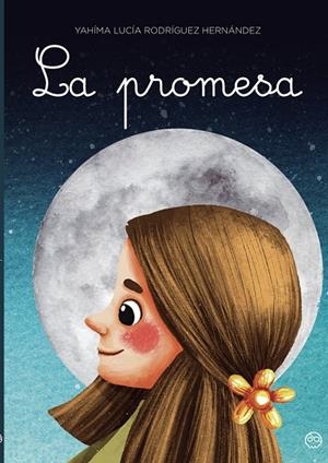 PROMESA, LA | 9788419076793 | RODRÍGUEZ HERNÁNDEZ, YAHÍMA LUCÍA