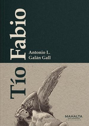 TIO FABIO | 9788412537680 | GALÁN GALL, ANTONIO LUIS