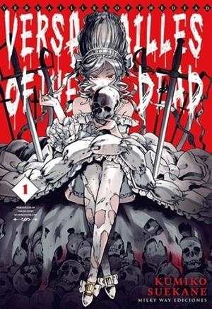 VERSAILLES OF THE DEAD 01 | 9788419914385 | SUEKANE, KUMIKO