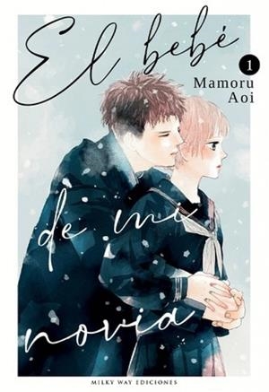 BEBÉ DE MI NOVIA 01, EL | 9788419914330 | AOI, MAMORU