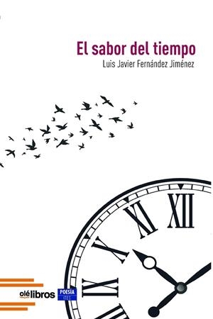 SABOR DEL TIEMPO, EL | 9788419589750 | FERNÁNDEZ JIMÉNEZ, LUIS JAVIER