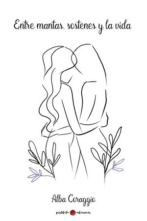 ENTRE MANTAS, SOSTENES Y LA VIDA | 9788419411488 | CORAGGIO, ALBA