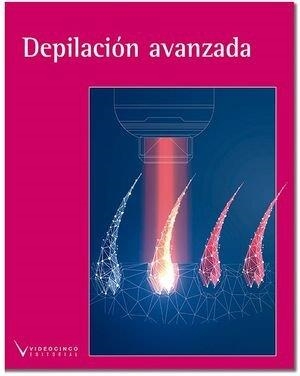 DEPILACION AVANZADA (ED. 2023) | 9788419698049 | VARIOS AUTORES