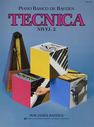 PIANO BÁSICO DE BASTIEN. TÉCNICA. NIVEL 2 | 9780849794537 | BASTIEN, JAMES