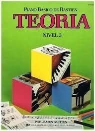 PIANO BÁSICO DE BASTIEN. TEORIA. NIVEL 3 | 9780849794711 | BASTIEN, JAMES