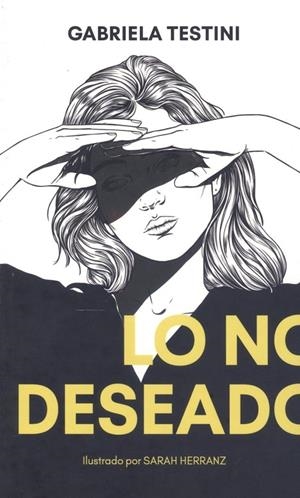 LO NO DESEADO | 9788412752854 | TESTINI, GABRIELA