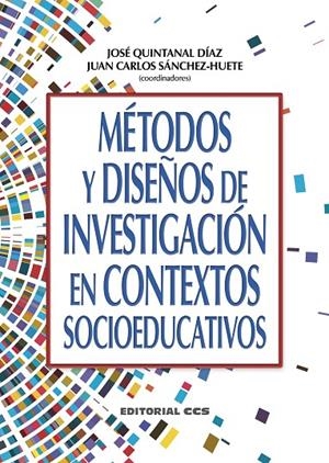 MÉTODOS Y DISEÑOS DE INVESTIGACIÓN EN CONTEXTOS SOCIOEDUCATIVOS | 9788413791661 | VARIOS AUTORES