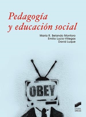 PEDAGOGÍA Y EDUCACIÓN SOCIAL | 9788413572888 | BELANDO, MARIA R. / LUCIO-VILLEGAS, EMILIO