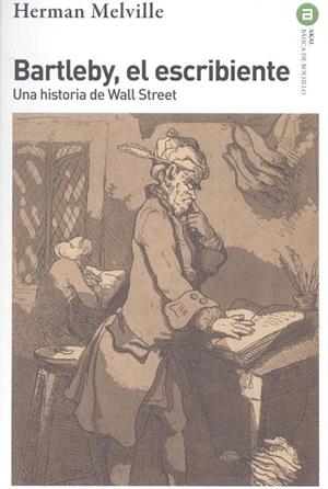 BARTLEBY, EL ESCRIBIENTE | 9788446054375 | MELVILLE, HERMAN