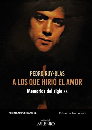 A LOS QUE HIRIÓ EL AMOR | 9788419884466 | AMPLE CANDEL, PEDRO