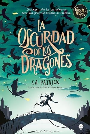 CANCIONES MÁGICAS 01. LA OSCURIDAD DE LOS DRAGONES | 9788419472564 | PATRICK, S. A.