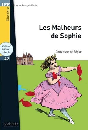 MALHEURS DE SOPHIE, LA (A2) | 9782016286685
