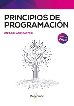 PRINCIPIOS DE PROGRAMACIÓN | 9788426736826 | CHACON SARTORI, CAMILO