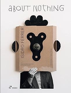 ABOUT NOTHING | 9788419220295 | FERRER, ISIDRO
