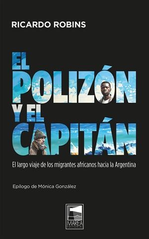 POLIZÓN Y EL CAPITÁN, EL | 9789878230177 | ROBINS, RICARDO