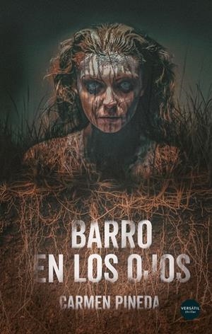 BARRO EN LOS OJOS | 9788418883699 | PINEDA, CARMEN