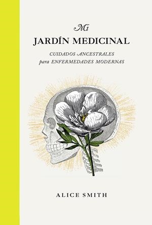 MI JARDÍN MEDICINAL | 9788419043191 | PRUDY, MARTIN / SMITH, ALICE