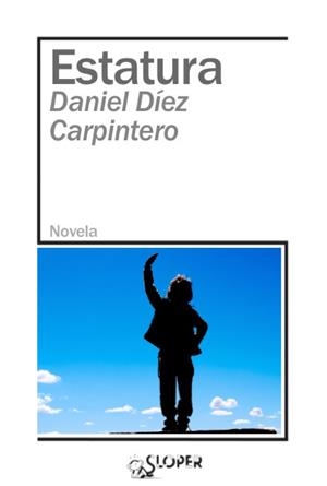 ESTATURA | 9788417200909 | DIEZ CARPINTERO, DANIEL