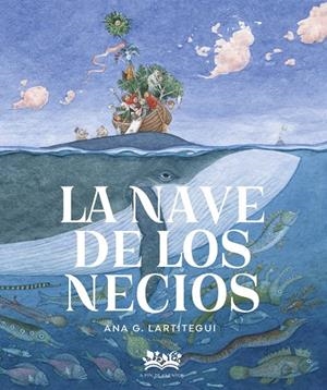NAVE DE LOS NECIOS, LA | 9788419684004 | LARTITEGUI, ANA G.