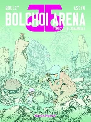 BOLCHOI ARENA 02 : LA SONÁMBULA | 9788419148582 | BOULET, ASEYN
