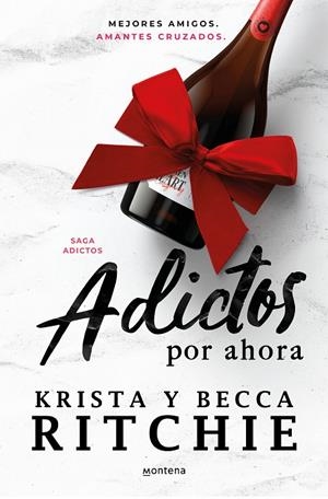 ADICTOS 03. ADICTOS POR AHORA | 9788419650245 | RITCHIE, BECCA / RITCHIE, KRISTA