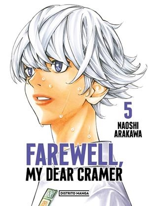 FAREWELL, MY DEAR CRAMER 05 | 9788419412805 | ARAKAWA, NAOSHI