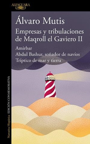 EMPRESAS Y TRIBULACIONES DE MAQROLL EL GAVIERO II | 9788420476506 | MUTIS, ÁLVARO