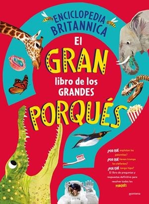 GRAN LIBRO DE LOS GRANDES PORQUÉS, EL | 9788419501561 | ENCYCLOPÆDIA BRITANNICA