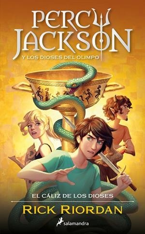 PERCY JACKSON Y LOS DIOSES DEL OLIMPO 06. PERCY JACKSON Y EL CÁLIZ DE LOS DIOSES | 9788419275455 | RIORDAN, RICK