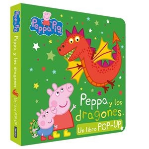 PEPPA Y LOS DRAGONES (PEPPA PIG. LIBRO POP-UP) | 9788448864330 | HASBRO/EONE