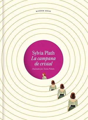 CAMPANA DE CRISTAL, LA (EDICIÓN ILUSTRADA) | 9788439741459 | PLATH, SYLVIA