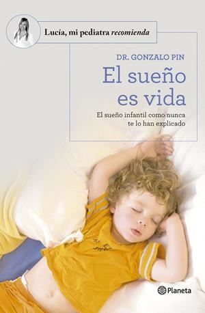 SUEÑO ES VIDA, EL | 9788408277590 | PIN, GONZALO