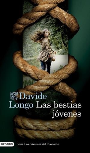 BESTIAS JÓVENES, LAS (SERIE LOS CRÍMENES DEL PIAMONTE 2) | 9788423364169 | LONGO, DAVIDE